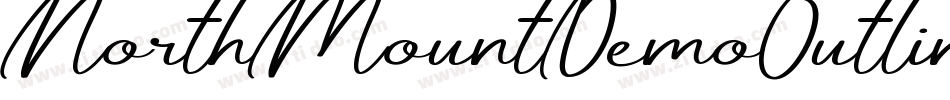 NorthMountDemoOutline-nRAdV字体转换 NorthMountDemoOutline-nRAdV字体转换