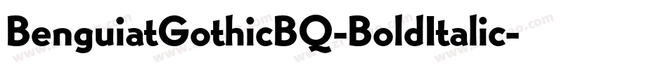 BenguiatGothicBQ-BoldItalic字体转换