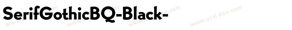 SerifGothicBQ-Black字体转换