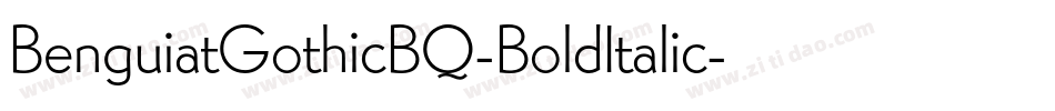 BenguiatGothicBQ-BoldItalic字体转换