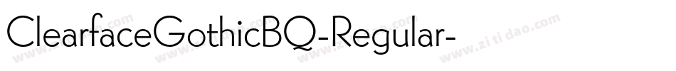 ClearfaceGothicBQ-Regular字体转换