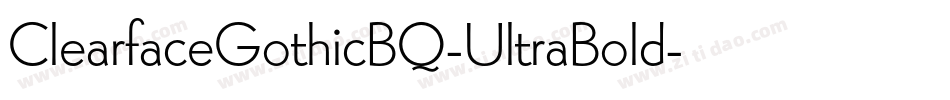 ClearfaceGothicBQ-UltraBold字体转换