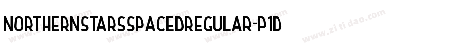 NorthernStarsSpacedRegular-p1Dy字体转换