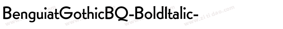 BenguiatGothicBQ-BoldItalic字体转换