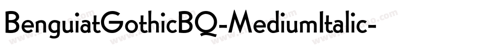 BenguiatGothicBQ-MediumItalic字体转换