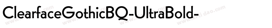 ClearfaceGothicBQ-UltraBold字体转换