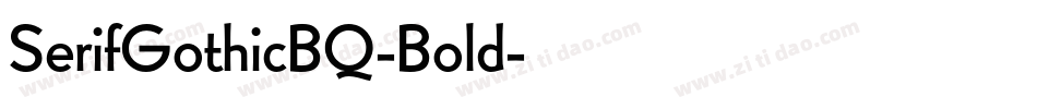 SerifGothicBQ-Bold字体转换
