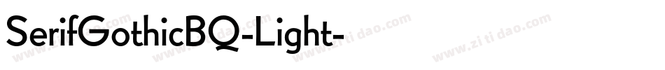 SerifGothicBQ-Light字体转换