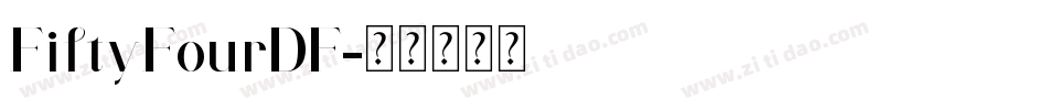 FiftyFourDF字体转换