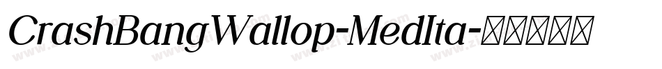 CrashBangWallop-MedIta字体转换