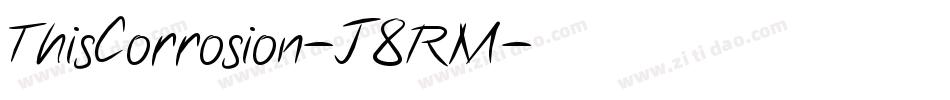 ThisCorrosion-J8RM字体转换