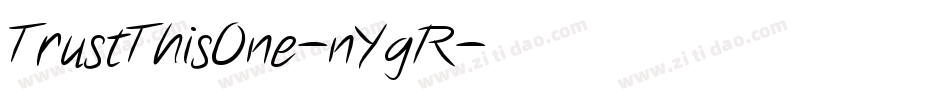 TrustThisOne-nYgR字体转换