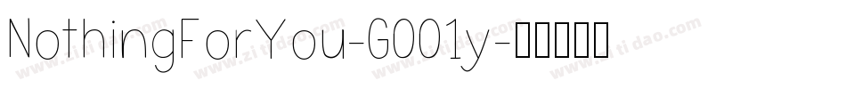 NothingForYou-GOO1y字体转换