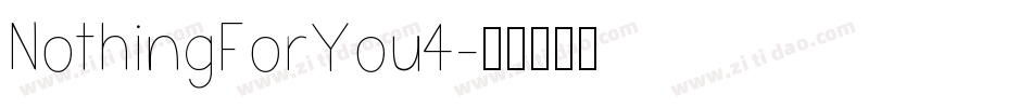 NothingForYou4字体转换