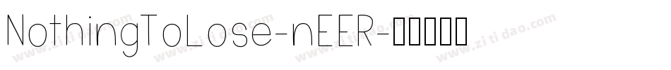NothingToLose-nEER字体转换
