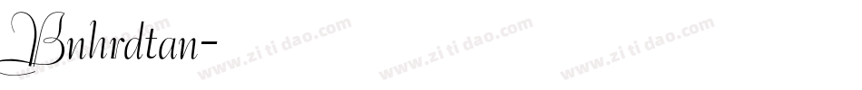 Bnhrdtan字体转换
