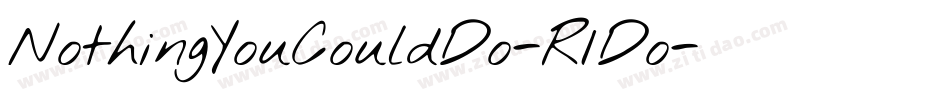NothingYouCouldDo-R1Do字体转换