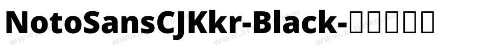 NotoSansCJKkr-Black字体转换