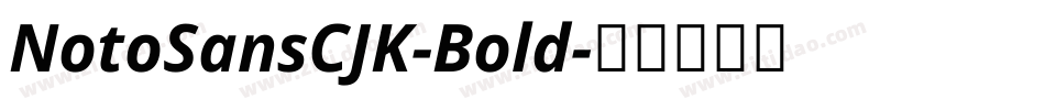 NotoSansCJK-Bold字体转换