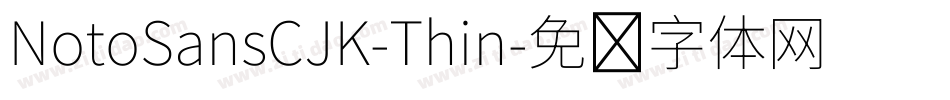 NotoSansCJK-Thin字体转换