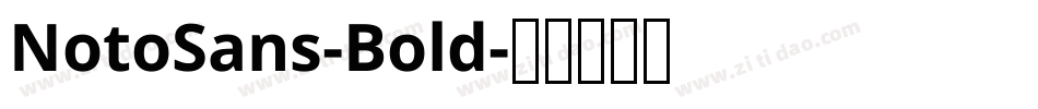 NotoSans-Bold字体转换