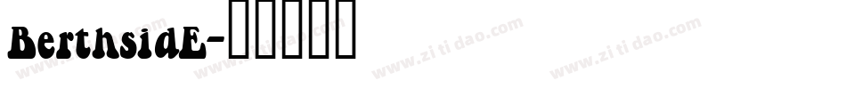 BerthsidE字体转换