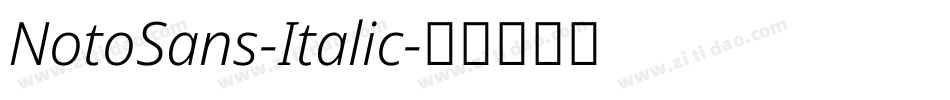 NotoSans-Italic字体转换