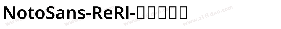 NotoSans-ReRl字体转换