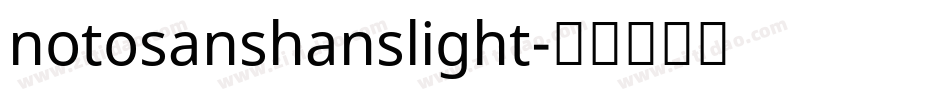 notosanshanslight字体转换