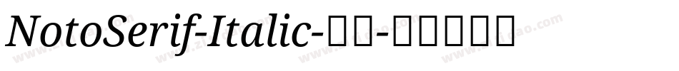 NotoSerif-Italic-普通字体转换