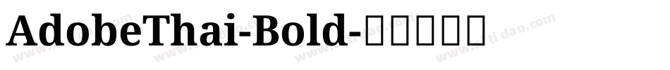 AdobeThai-Bold字体转换