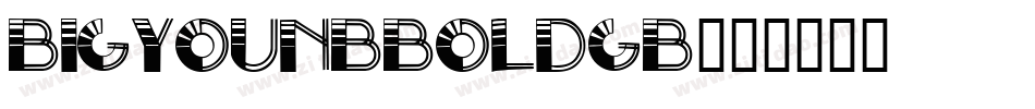 BigYounBboldGB字体转换