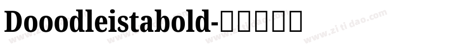 Dooodleistabold字体转换