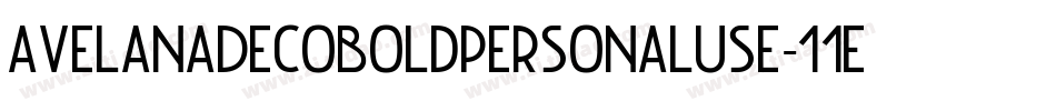 AvelanaDecoBoldPersonalUse-11Ej字体转换