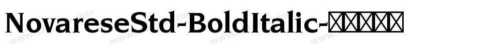 NovareseStd-BoldItalic字体转换