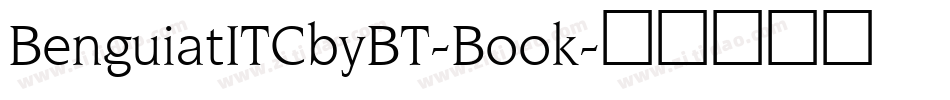 BenguiatITCbyBT-Book字体转换