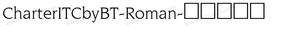 CharterITCbyBT-Roman字体转换
