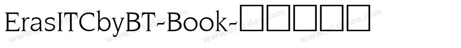 ErasITCbyBT-Book字体转换