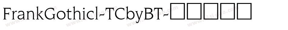 FrankGothicl-TCbyBT字体转换
