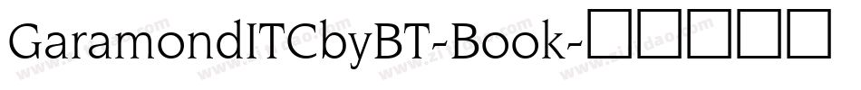 GaramondITCbyBT-Book字体转换