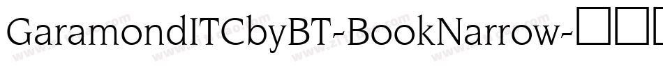 GaramondITCbyBT-BookNarrow字体转换