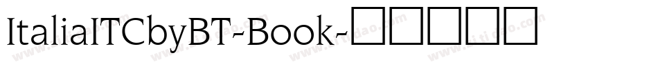 ItaliaITCbyBT-Book字体转换