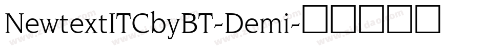 NewtextITCbyBT-Demi字体转换