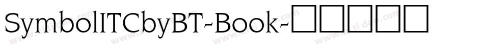 SymbolITCbyBT-Book字体转换