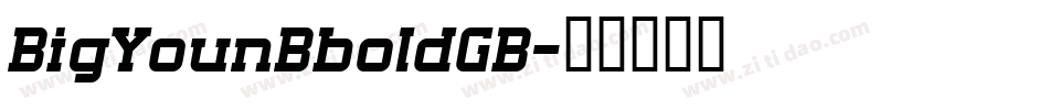 BigYounBboldGB字体转换