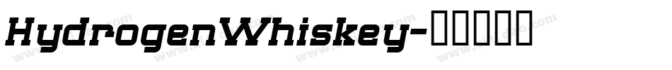 HydrogenWhiskey字体转换