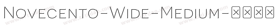 Novecento-Wide-Medium字体转换