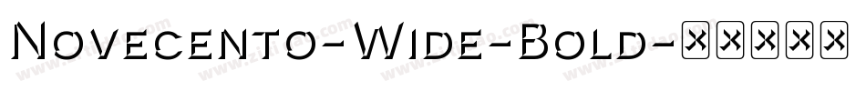 Novecento-Wide-Bold字体转换
