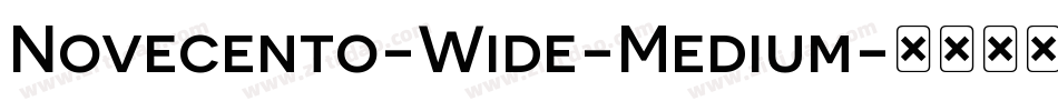 Novecento-Wide-Medium字体转换