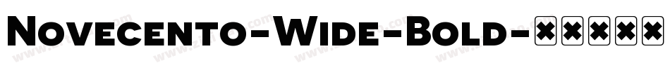 Novecento-Wide-Bold字体转换